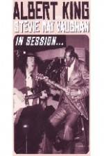 Watch Albert King / Stevie Ray Vaughan: In Session 0123movies