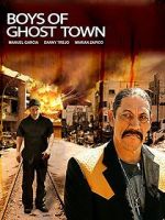 Watch The Boys of Ghost Town 0123movies