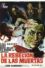 Watch La rebeli�n de las muertas 0123movies
