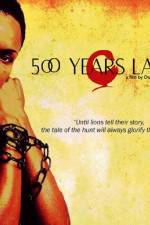 Watch 500 Years Later 0123movies