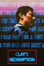 Watch Clay\'s Redemption 0123movies
