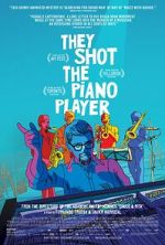 Watch They Shot the Piano Player 0123movies