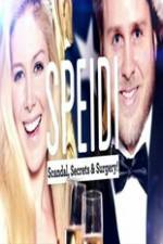 Watch Speidi: Scandal Secrets And Surgery 0123movies