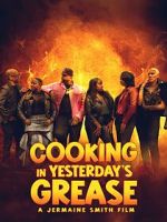 Watch Cooking in Yesterday\'s Grease 0123movies