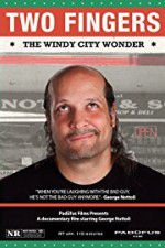 Watch Two Fingers The Windy City Wonder 0123movies