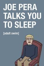 Watch Joe Pera Talks You to Sleep 0123movies