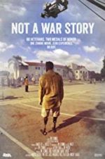 Watch Not a War Story 0123movies