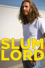 Watch Slum Lord 0123movies