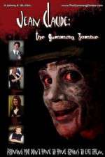 Watch Jean Claude: The Gumming Zombie 0123movies