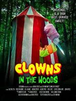 Watch Clowns in the Woods 0123movies
