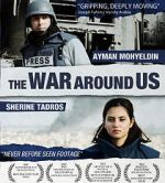 Watch The War Around Us 0123movies