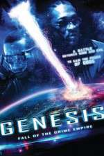 Watch Genesis: Fall of the Crime Empire 0123movies