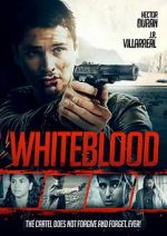 Watch Whiteblood 0123movies