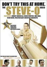 Watch Don't Try This at Home: The Steve-O Video 0123movies