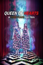 Watch Queen of Hearts: A Twin Peaks Fan Film 0123movies
