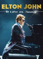 Watch Elton John: A Life in Song 0123movies