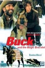 Watch Buck and the Magic Bracelet 0123movies