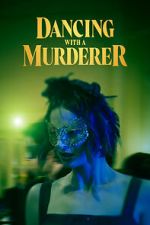 Watch Dancing with a Murderer 0123movies