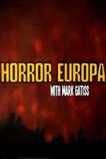 Watch Horror Europa with Mark Gatiss 0123movies