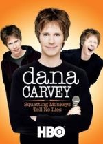 Watch Dana Carvey: Squatting Monkeys Tell No Lies (TV Special 2008) 0123movies