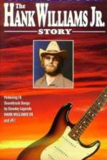 Watch Living Proof The Hank Williams Jr Story 0123movies