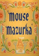 Watch Mouse Mazurka (Short 1949) 0123movies