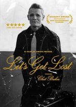 Watch Let\'s Get Lost 0123movies