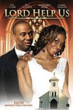 Watch Lord Help Us 0123movies