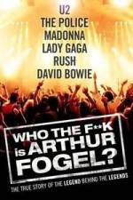 Watch Who the F**K Is Arthur Fogel 0123movies