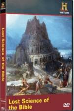 Watch History Channel Ancient Discoveries Lost Science Of The Bible 0123movies