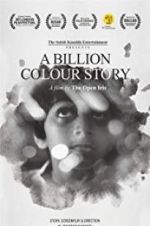 Watch A Billion Colour Story 0123movies