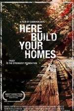 Watch Here Build Your Homes 0123movies