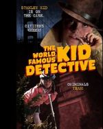 Watch The World Famous Kid Detective 0123movies