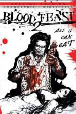 Watch Blood Feast 2: All U Can Eat 0123movies