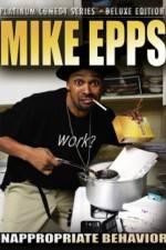 Watch Mike Epps: Inappropriate Behavior 0123movies