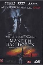 Watch Manden bag d�ren 0123movies