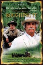 Watch Roughing It 0123movies