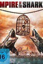 Watch Empire of the Sharks 0123movies