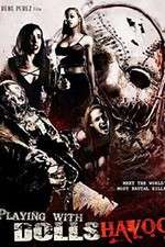 Watch Playing with Dolls: Havoc 0123movies