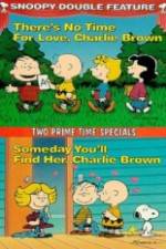Watch Theres No Time for Love Charlie Brown 0123movies