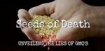 Watch Seeds of Death: Unveiling the Lies of GMOs 0123movies