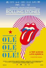 Watch The Rolling Stones Ol�, Ol�, Ol�!: A Trip Across Latin America 0123movies