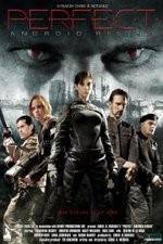Watch Perfect: Android Rising 0123movies