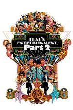 Watch That's Entertainment, Part II 0123movies