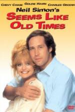 Watch Seems Like Old Times 0123movies