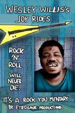 Watch Wesley Willis's Joyrides 0123movies