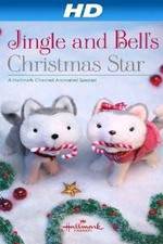 Watch Jingle & Bell's Christmas Star 0123movies