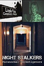 Watch Night Stalkers: Paranormal Investigators 0123movies