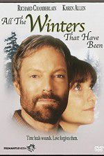 Watch All the Winters That Have Been 0123movies