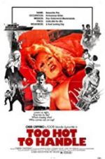 Watch She\'s Too Hot to Handle 0123movies